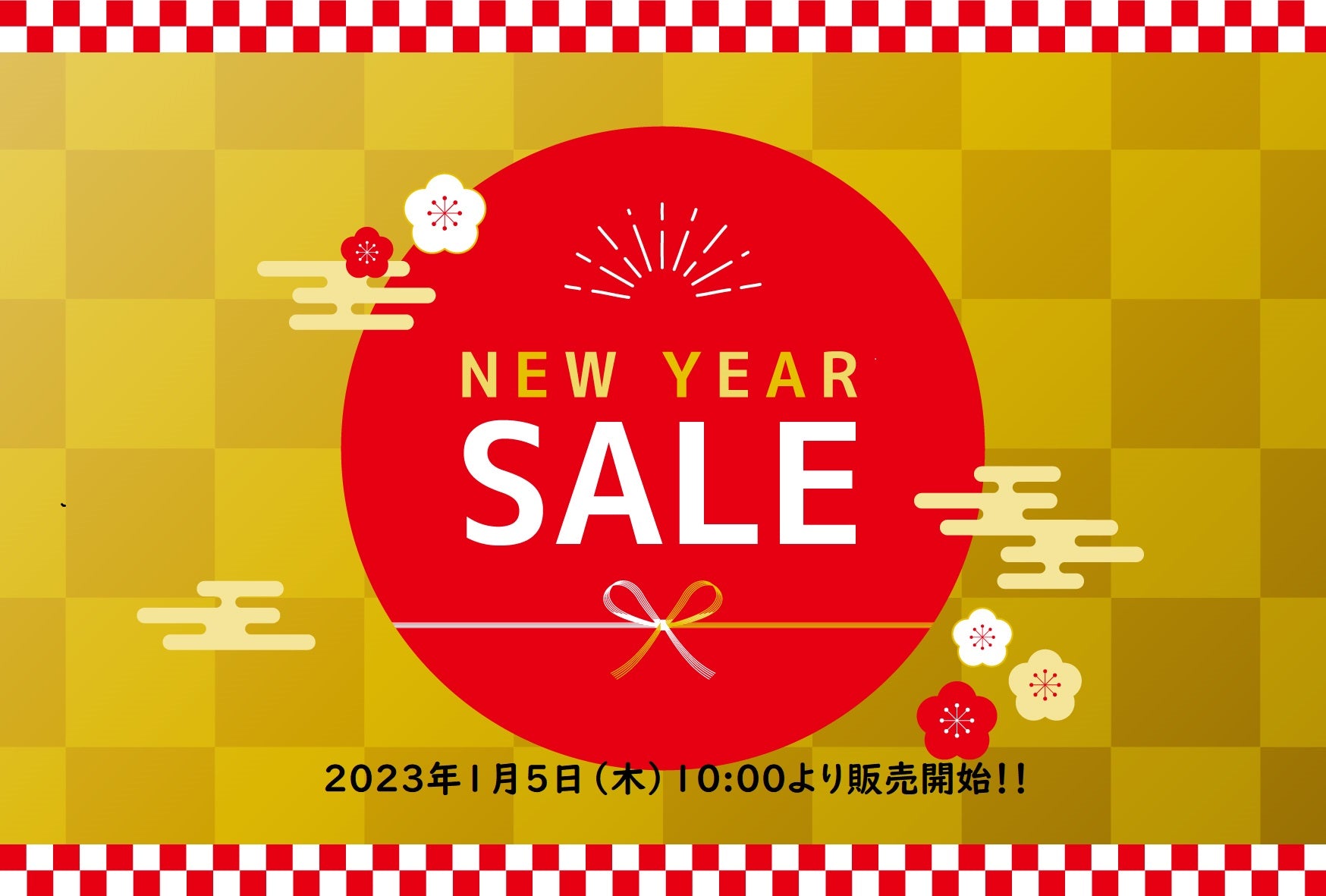 2023　NEWYEAR　SALE!!!